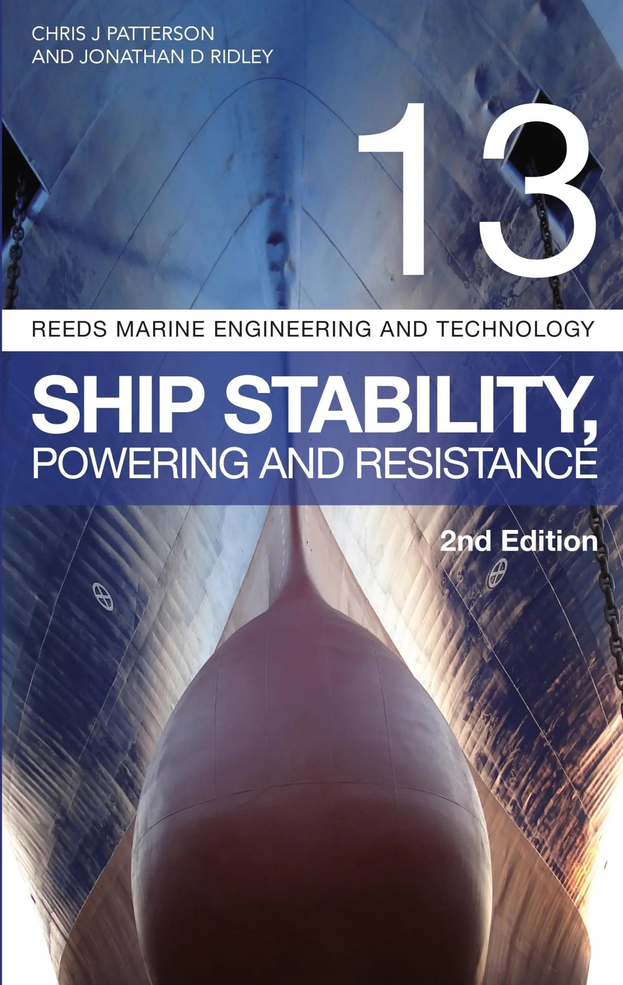 Cover: 9781472969705 | Reeds Vol 13: Ship Stability, Powering and Resistance | Ridley (u. a.)