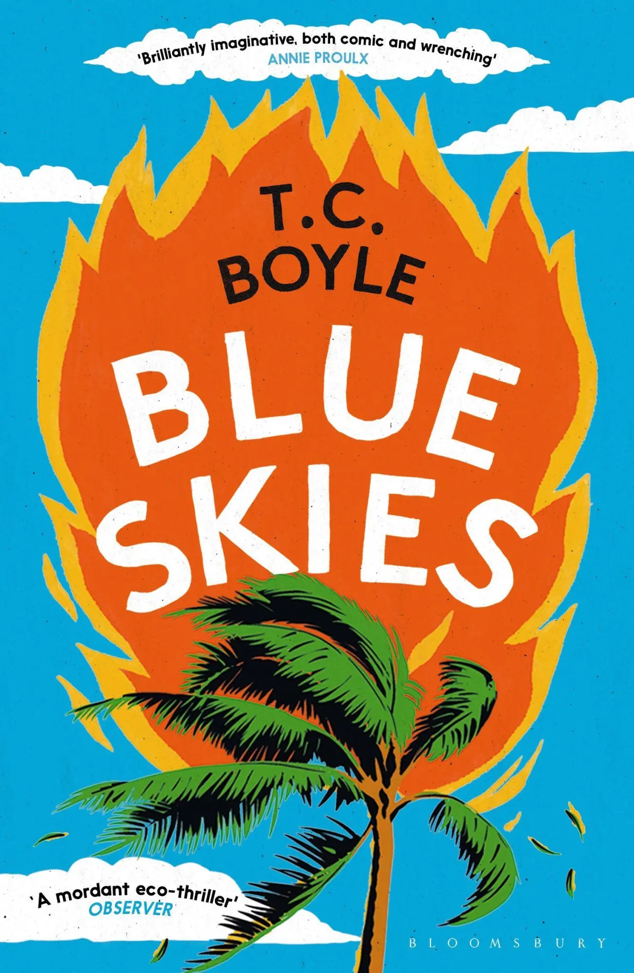 Cover: 9781526659705 | Blue Skies | T. C. Boyle | Taschenbuch | 372 S. | Englisch | 2024