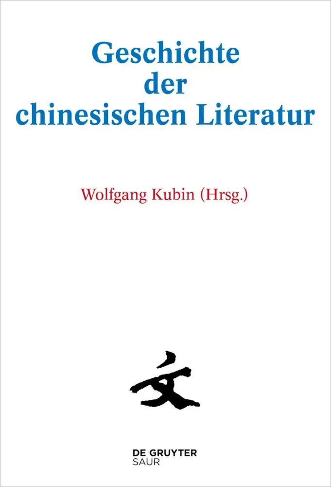 Cover: 9783110799705 | [Set Geschichte der chinesischen Literatur 1-10], 10 Teile | Kubin