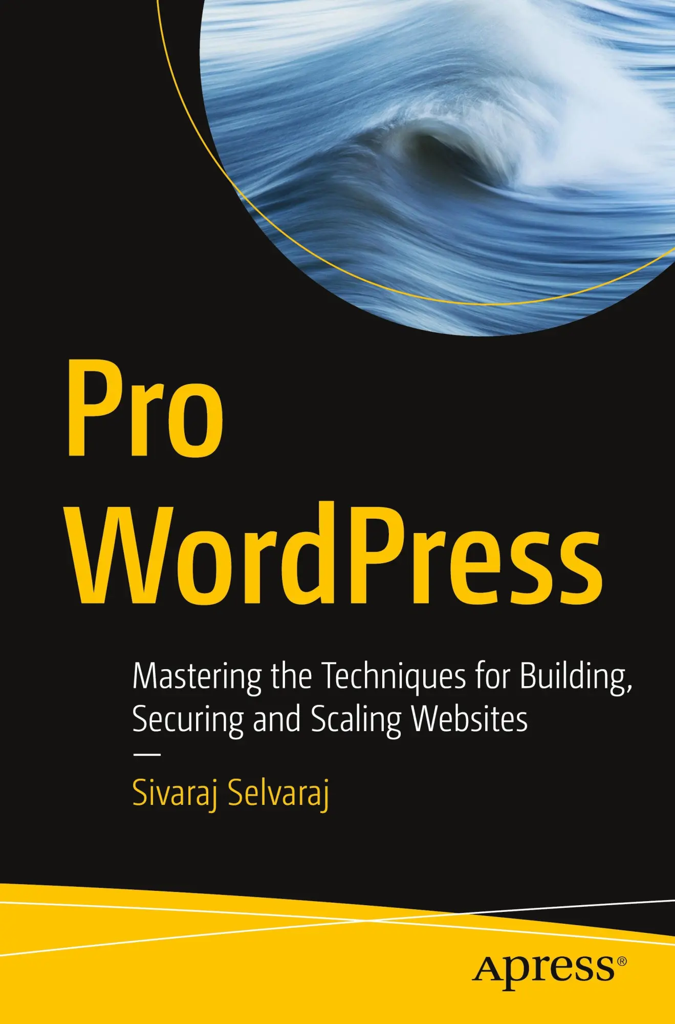 Cover: 9798868809705 | Pro WordPress | Sivaraj Selvaraj | Taschenbuch | xxix | Englisch