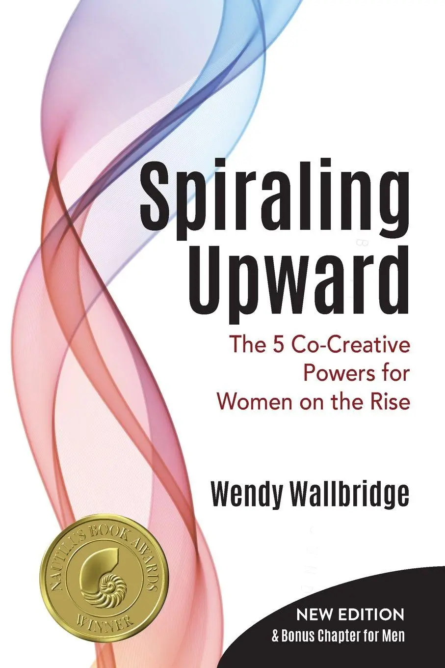 Cover: 9798989519705 | Spiraling Upward | The 5 Co-Creative Powers for Women on the Rise