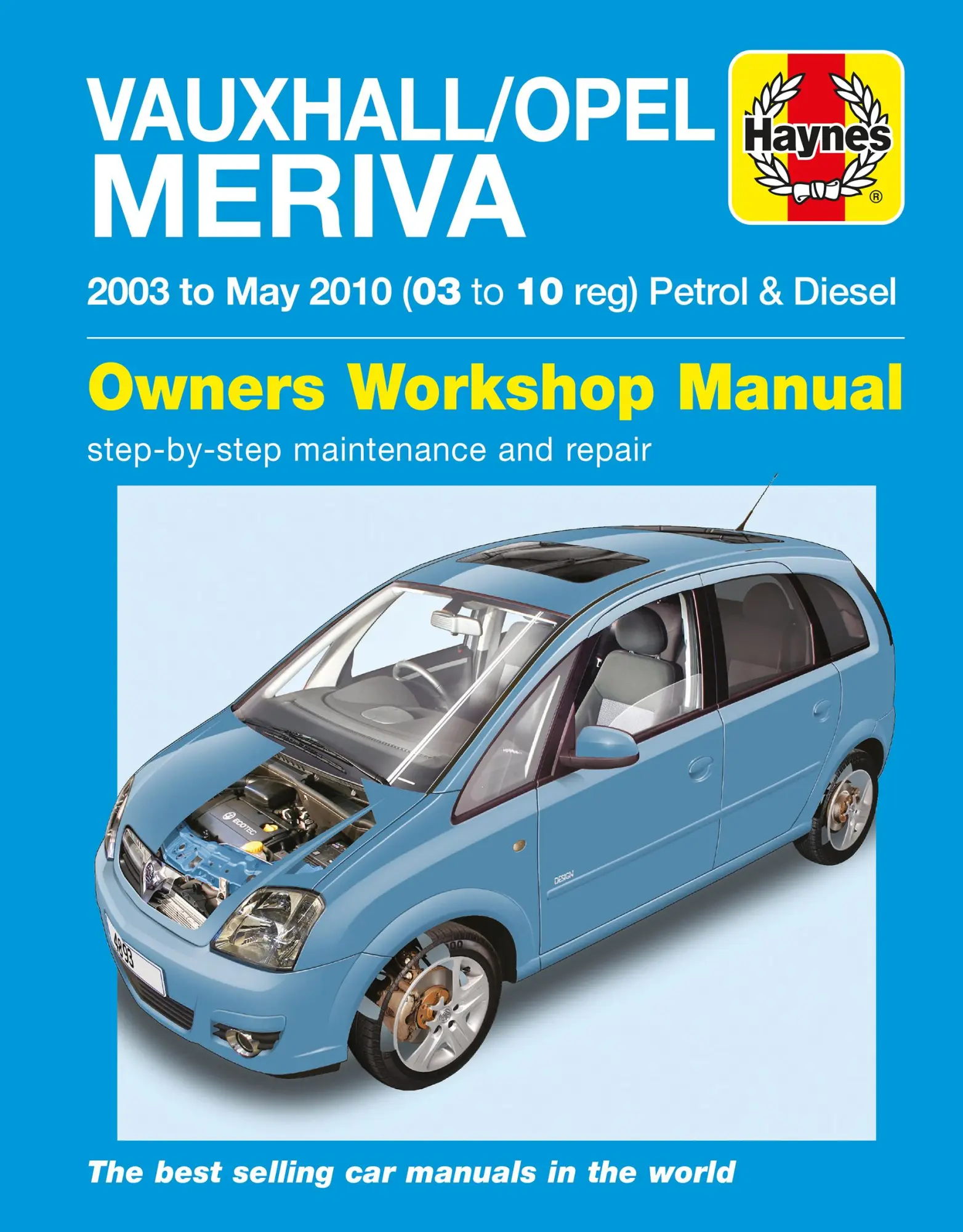 Cover: 9780857339805 | Vauxhall/Opel Meriva Petrol &amp; Diesel (03 – May 10) Haynes Repair...