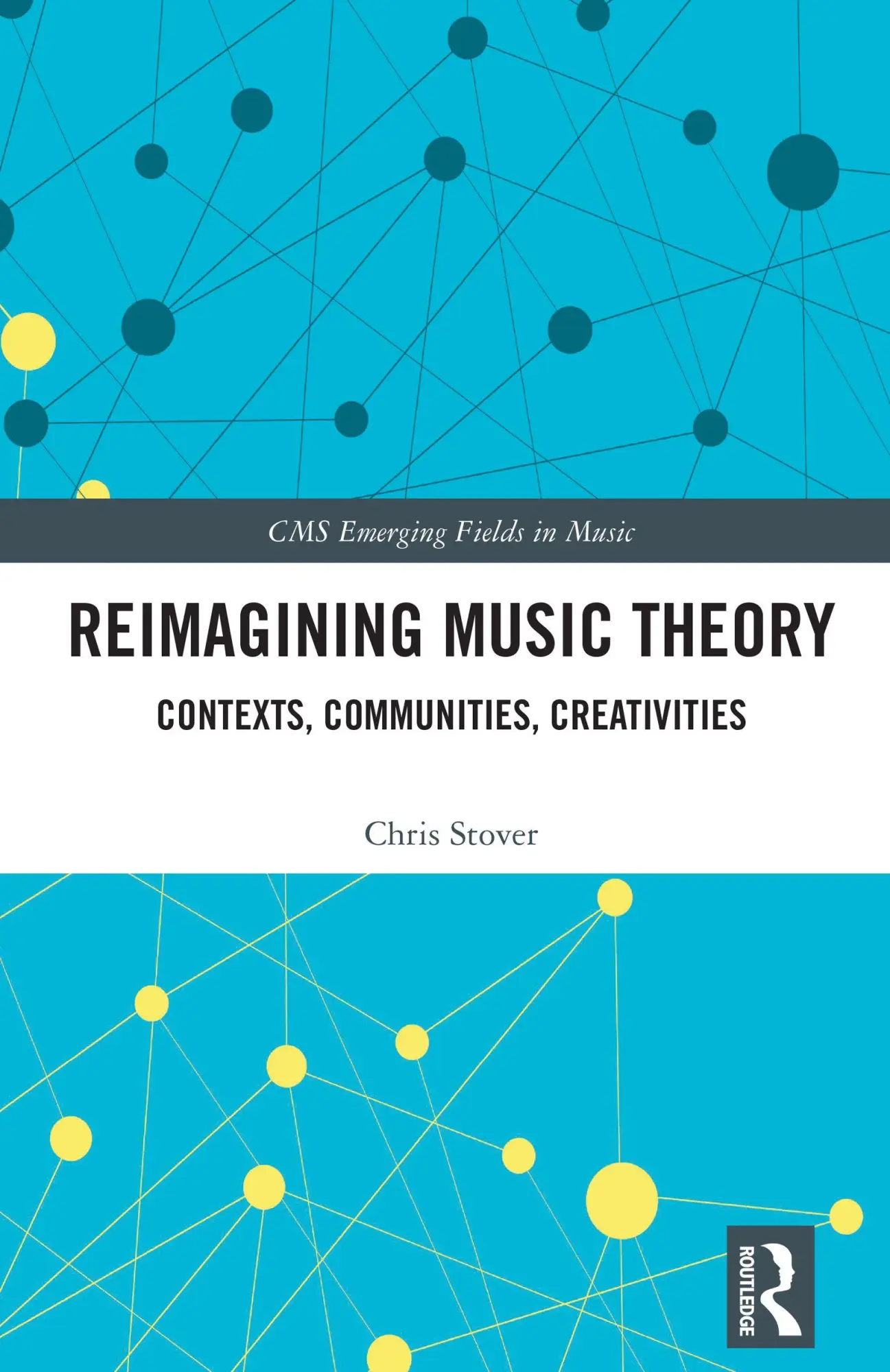 Cover: 9781032159805 | Reimagining Music Theory | Contexts, Communities, Creativities | Buch