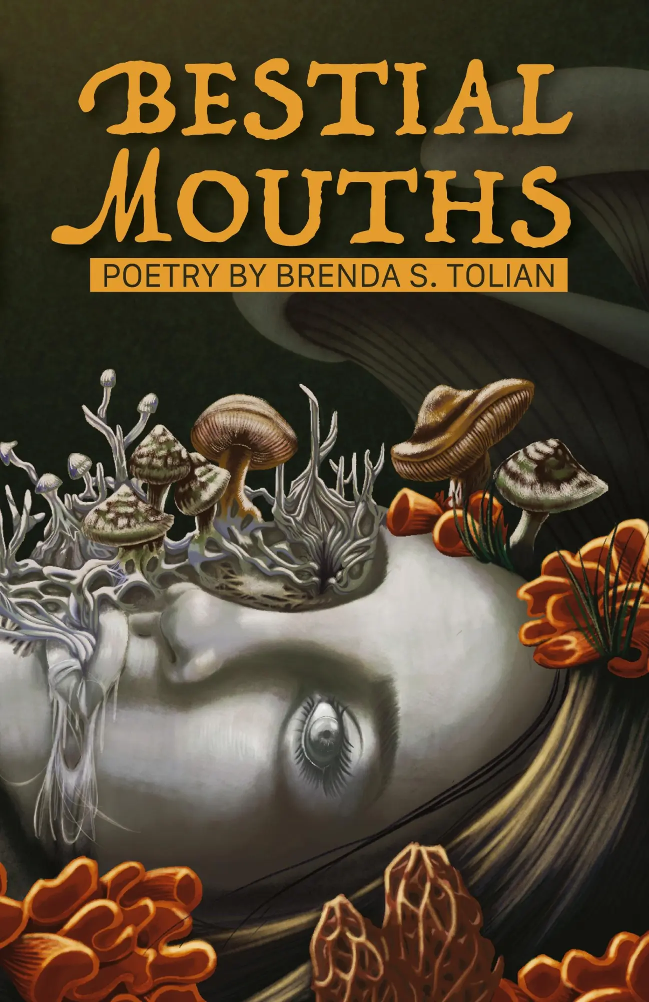 Cover: 9781947879805 | Bestial Mouths | Brenda S. Tolian | Taschenbuch | Englisch | 2024