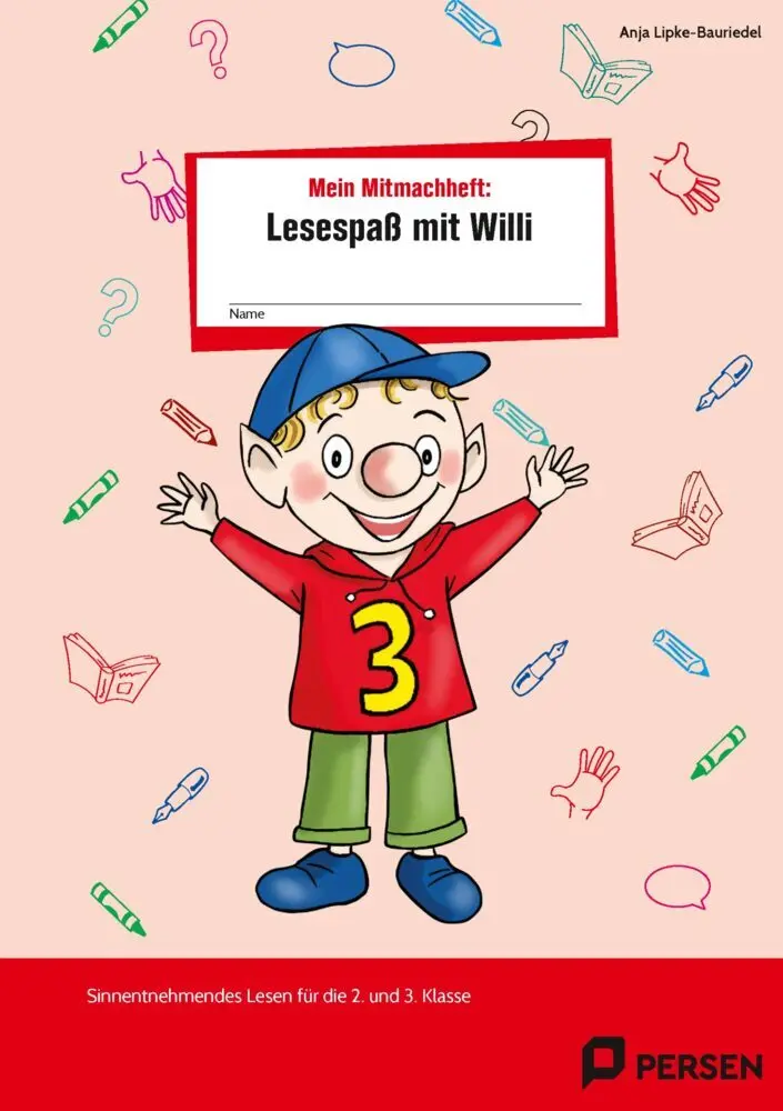 Cover: 9783403209805 | Mein Mitmachheft 3: Lesespaß mit Willi | Anja Lipke-Bauriedel | 56 S.