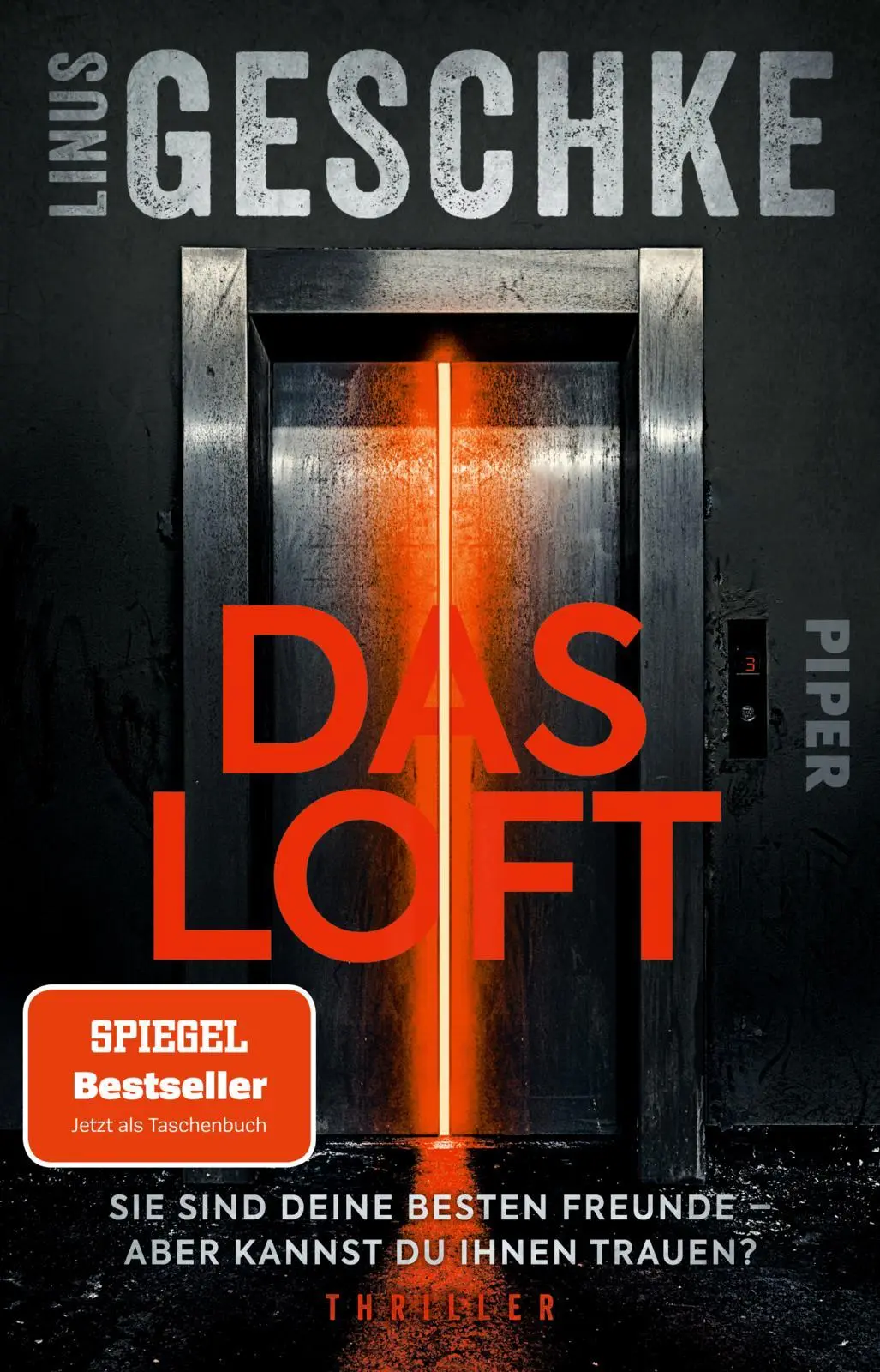 Cover: 9783492319805 | Das Loft | Linus Geschke | Taschenbuch | 352 S. | Deutsch | 2023 Cover: 9783492319805 | Das Loft | Linus Geschke | Taschenbuch | 352 S. | Deutsch | 2023