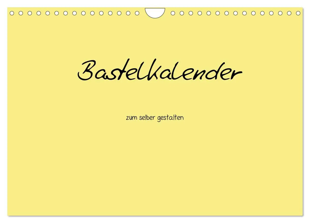 Cover: 9783516169805 | Bastelkalender - Gelb (Wandkalender 2026 DIN A4 quer), CALVENDO...