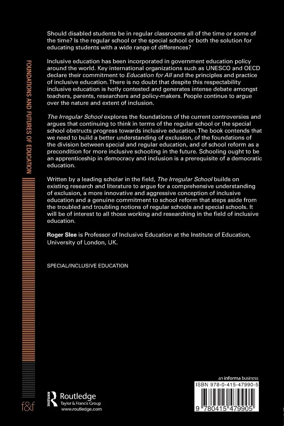 Rückseite: 9780415479905 | The Irregular School | Exclusion, Schooling and Inclusive Education