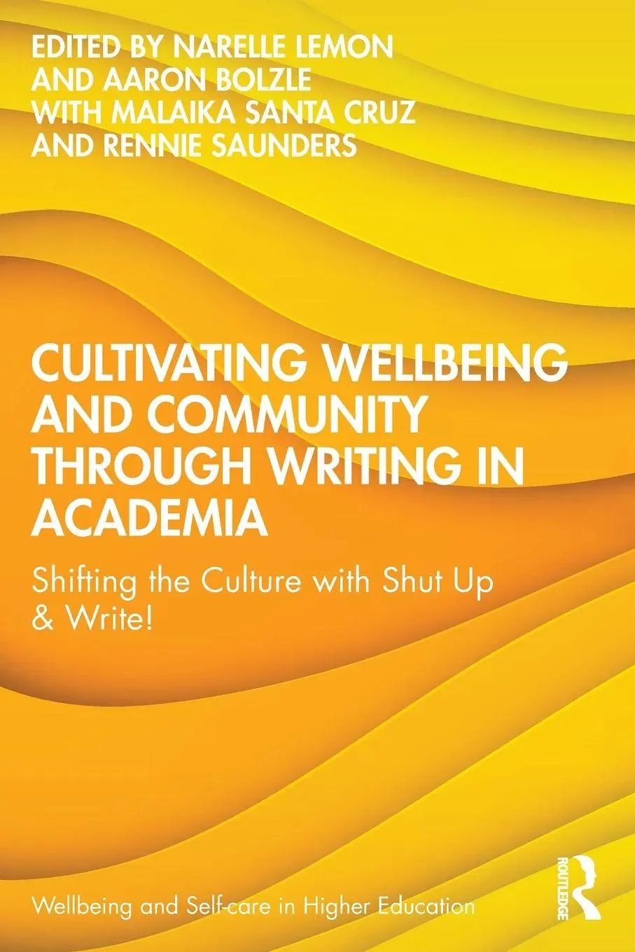 Cover: 9781041059905 | Cultivating Wellbeing and Community through Writing in Academia | Buch