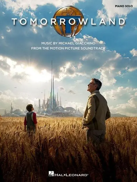 Cover: 9781495029905 | Tomorrowland | Music from the Motion Picture Soundtrack | Giacchino