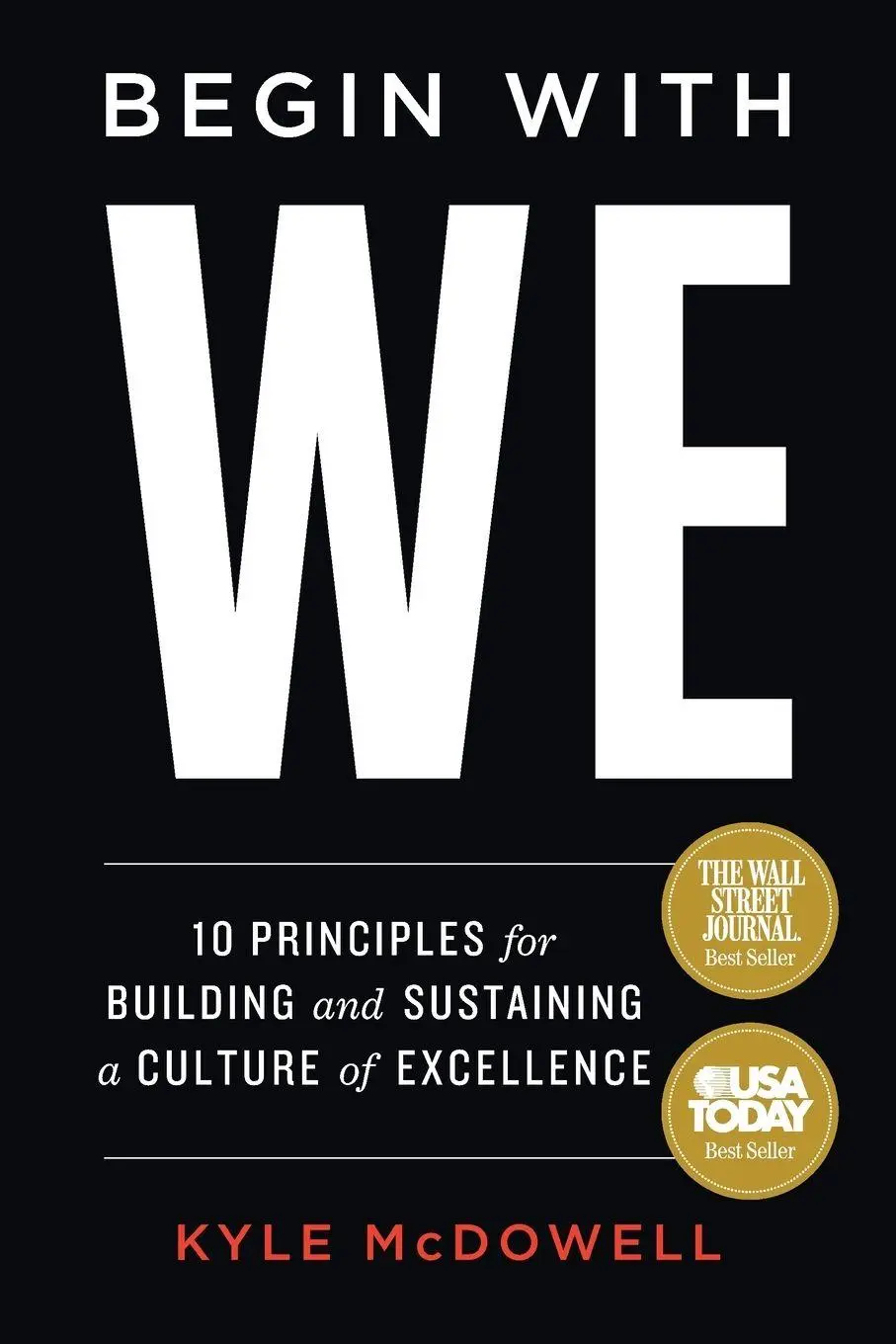 Cover: 9781544529905 | Begin With WE | Kyle McDowell | Taschenbuch | Kartoniert / Broschiert