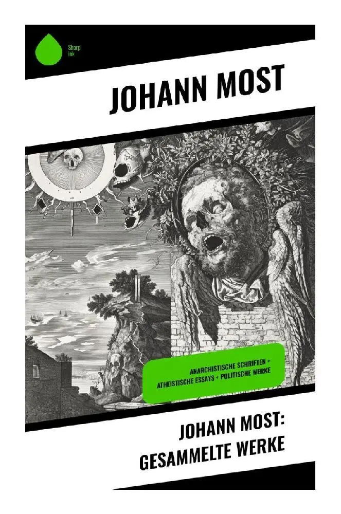 Cover: 9788028349905 | Johann Most: Gesammelte Werke | Johann Most | Taschenbuch | 204 S.