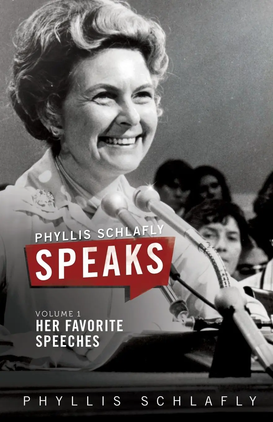 Cover: 9780998400006 | Phyllis Schlafly Speaks, Volume 1 | Her Favorite Speeches | Schlafly