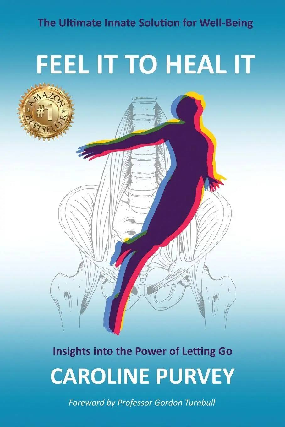 Cover: 9781913770006 | Feel It to Heal It | Caroline Purvey | Taschenbuch | Englisch | 2020