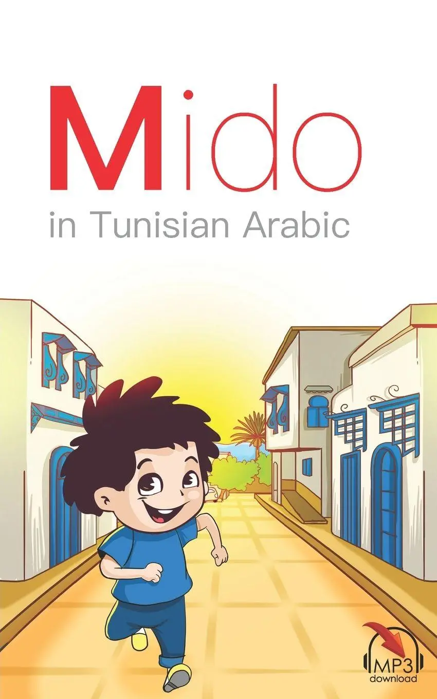Cover: 9781949650006 | Mido | In Tunisian Arabic | Mariam Khaled (u. a.) | Taschenbuch | Mido
