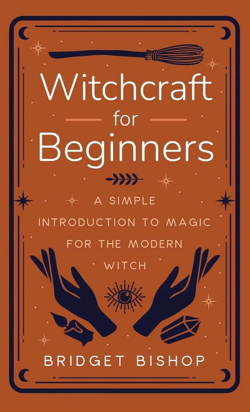 Cover: 9781957710006 | Witchcraft for Beginners | Bridget Bishop | Buch | Gebunden | Englisch