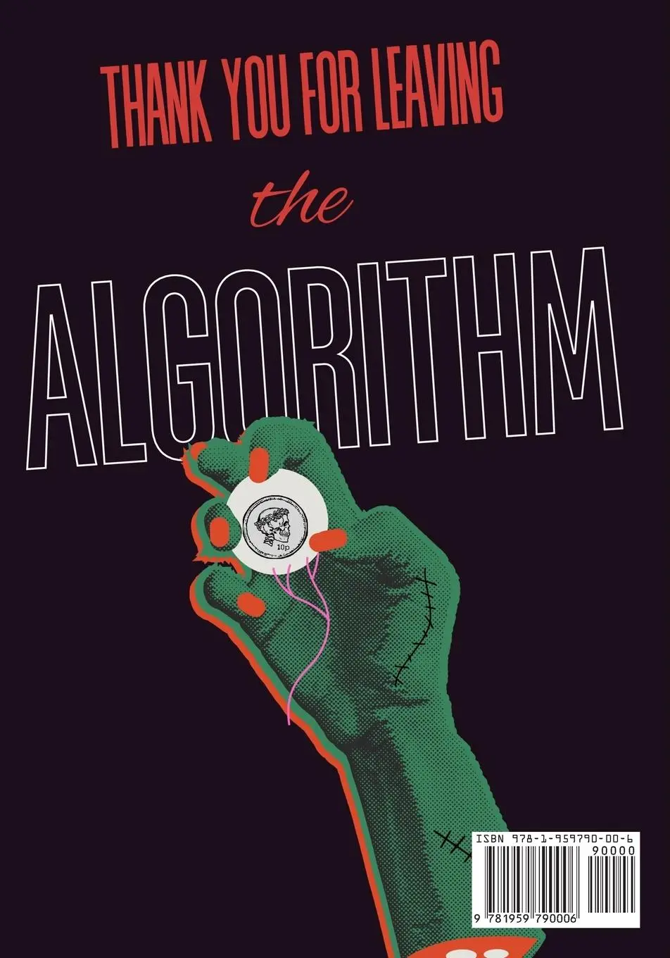 Rückseite: 9781959790006 | Thank You For Joining the Algorithm | Alex Woodroe (u. a.) | Buch