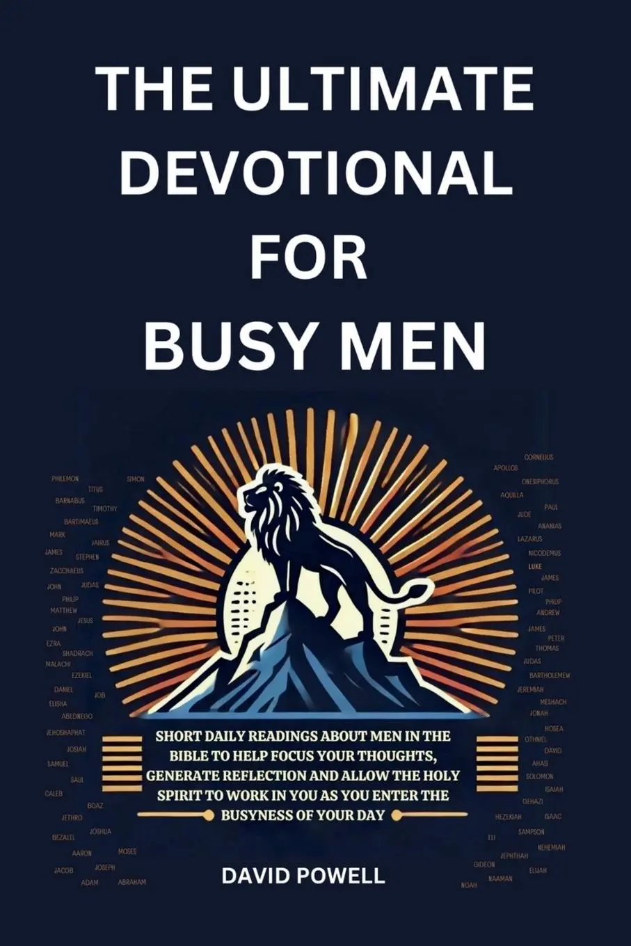 Cover: 9781967850006 | The Ultimate Devotional for Busy Men | David Powell (u. a.) | Buch