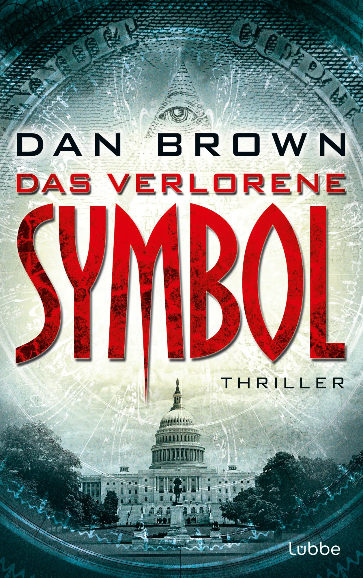 Cover: 9783404160006 | Das verlorene Symbol | Illustrierte Ausgabe | Dan Brown | Taschenbuch