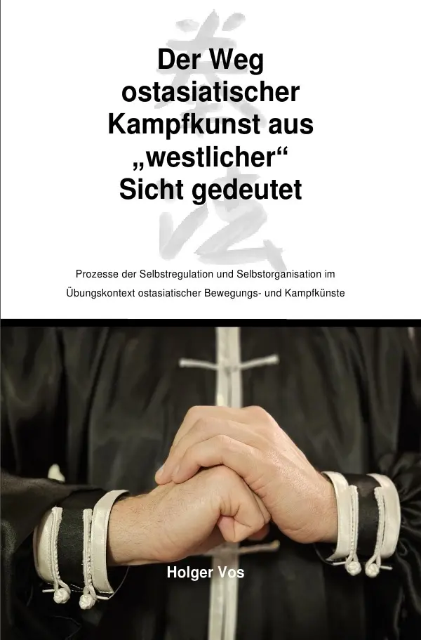 Cover: 9783758450006 | Kempo - Der Weg ostasiatischer Kampfkunst aus "westlicher" Sicht...