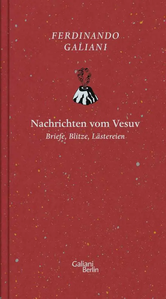 Cover: 9783869710006 | Nachrichten vom Vesuv | Ferdinando Galiani | Buch | 304 S. | Deutsch