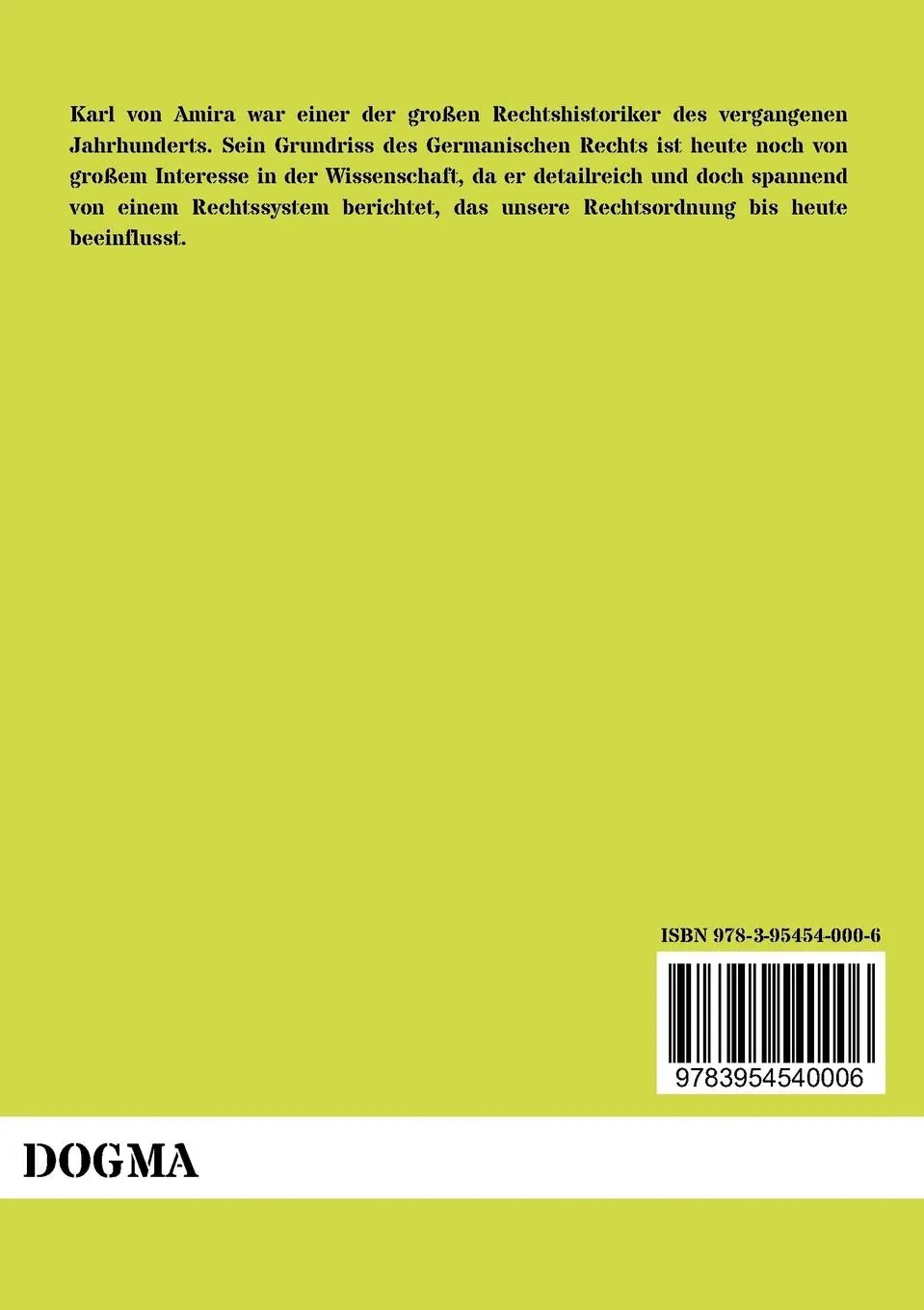Rückseite: 9783954540006 | Das gesamte germanische Recht | Karl Von Amira | Taschenbuch | 316 S.