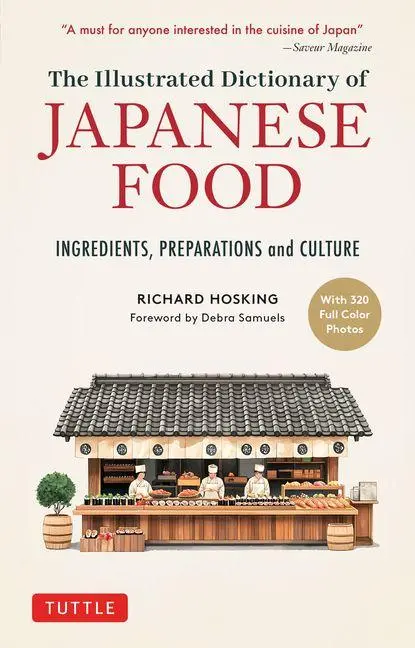 Cover: 9784805320006 | A Dictionary of Japanese Food | Ingredients, Preparations and Culture