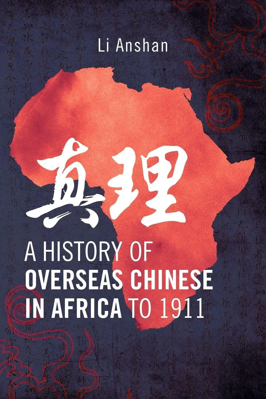 Cover: 9780966020106 | A History of Overseas Chinese in Africa to 1911 | Li Anshan | Buch