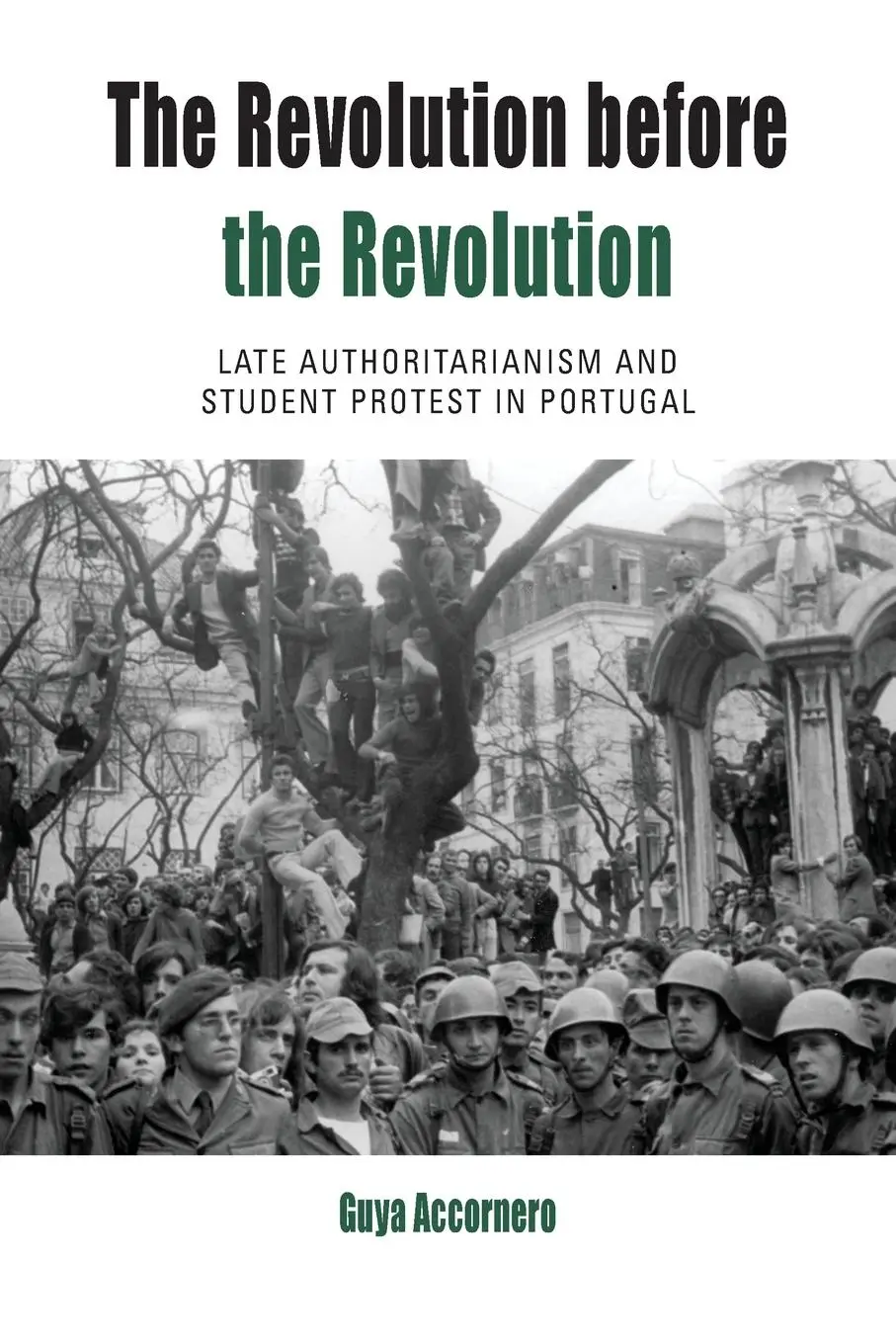 Cover: 9781800730106 | The Revolution before the Revolution | Guya Accornero | Taschenbuch