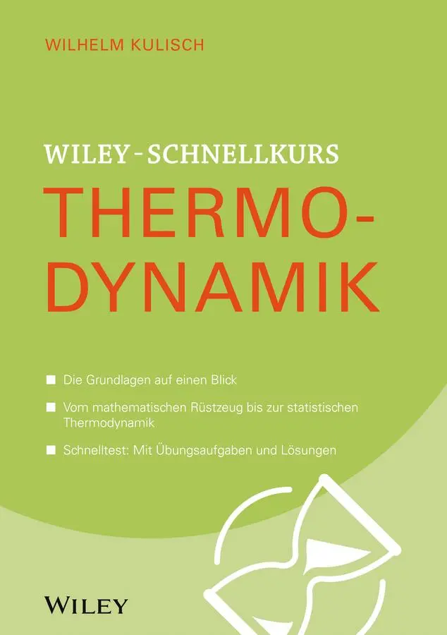 Cover: 9783527530106 | Wiley-Schnellkurs Thermodynamik | Wilhelm Kulisch | Taschenbuch | 2015