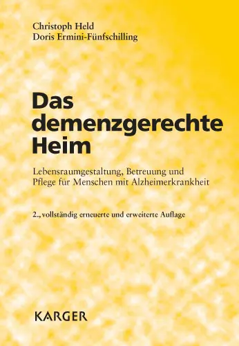 Cover: 9783805580106 | Das demenzgerechte Heim | Christoph Held (u. a.) | Taschenbuch | 2005