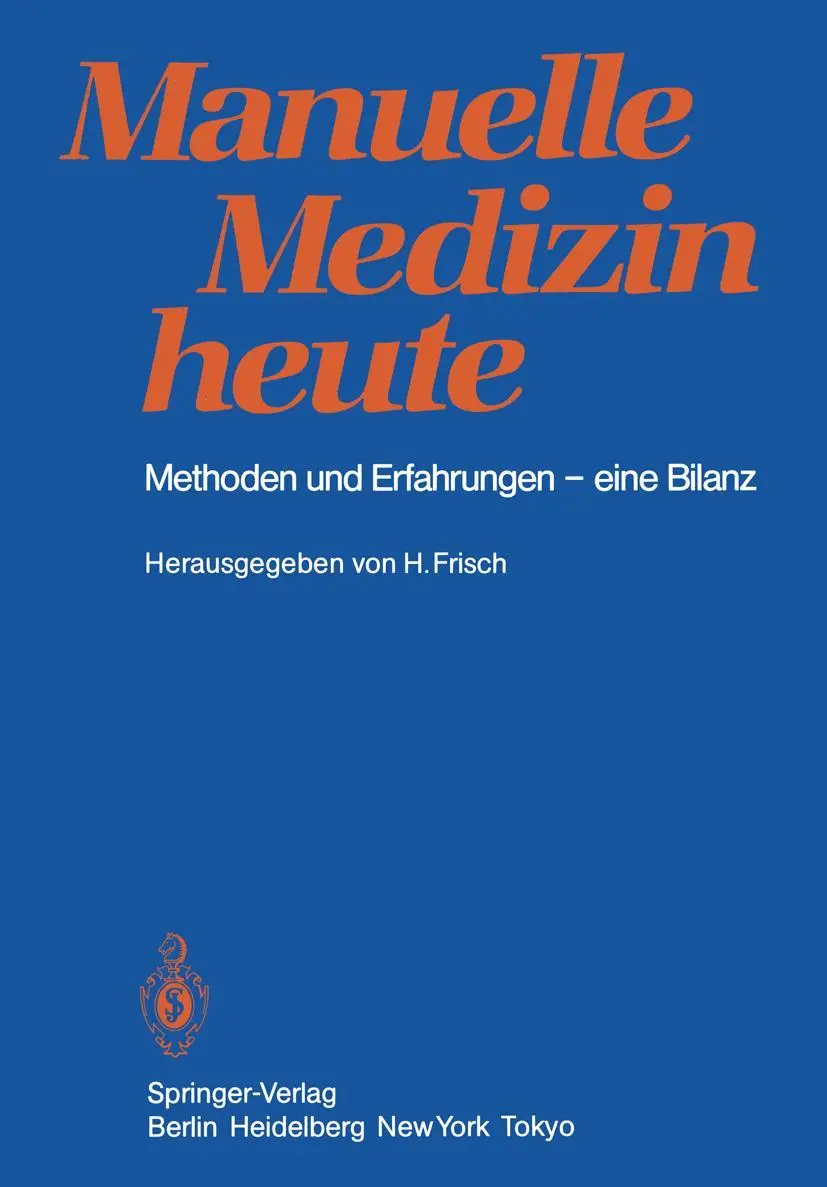 Cover: 9783540150206 | Manuelle Medizin heute | Methoden und Erfahrungen - eine Bilanz | Buch