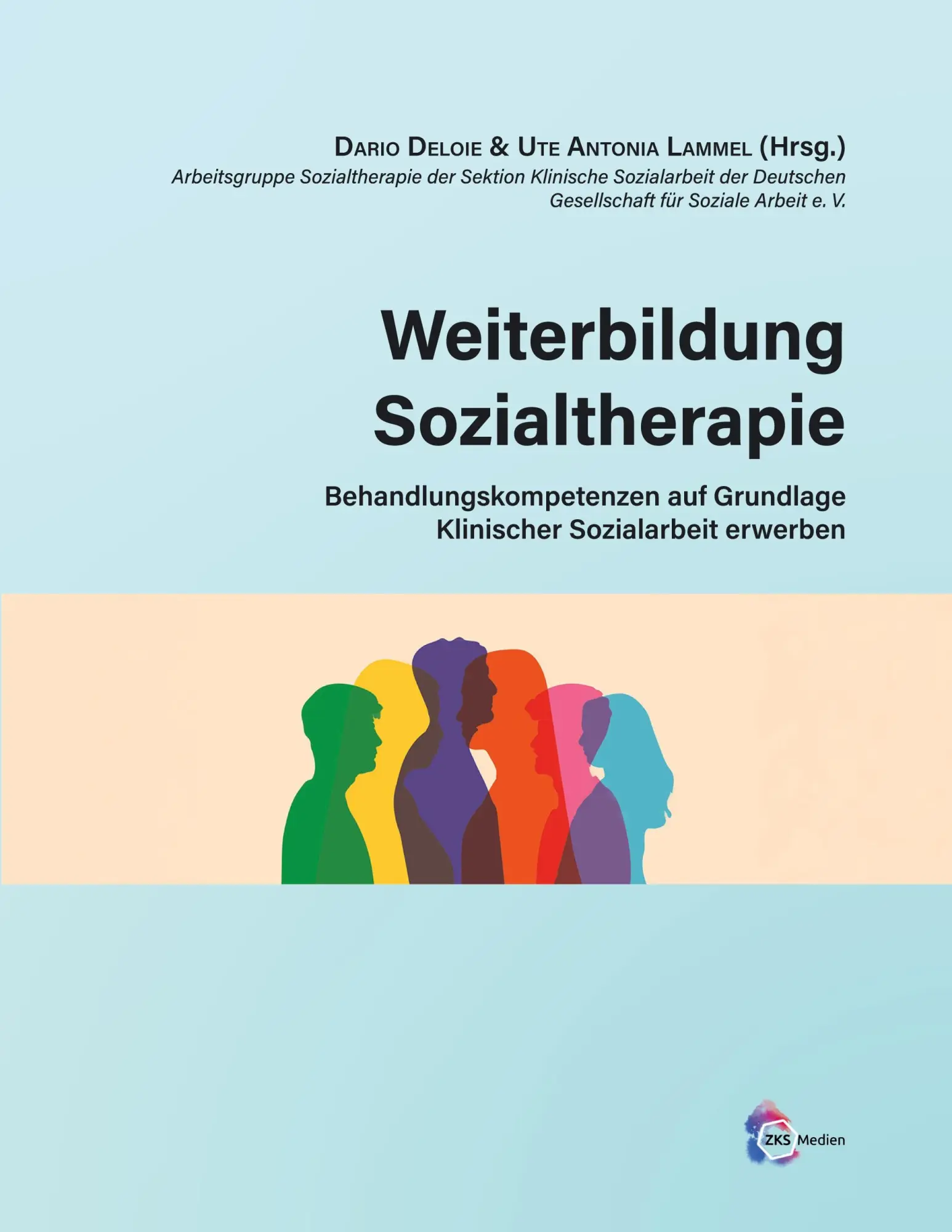 Cover: 9783691010206 | Weiterbildung Sozialtherapie | Dario Deloie (u. a.) | Taschenbuch