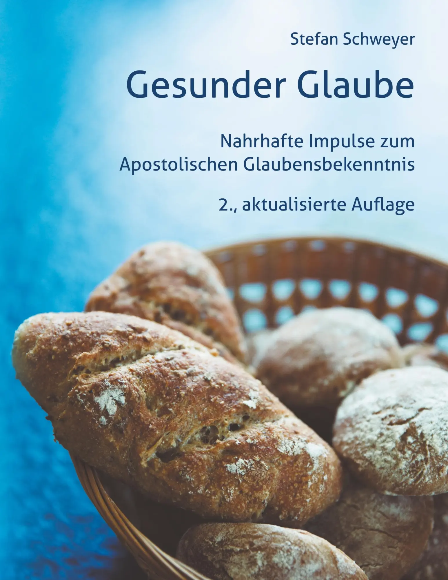 Cover: 9783741290206 | Gesunder Glaube | Stefan Schweyer | Taschenbuch | Paperback | 156 S.