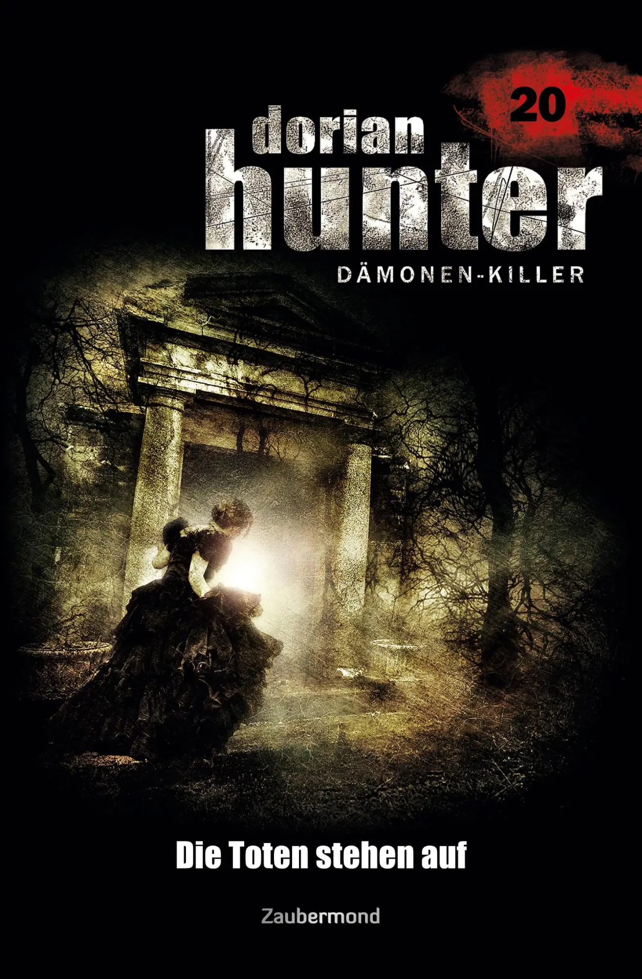 Cover: 9783962370206 | Dorian Hunter 20 - Die Toten stehen auf | Ernst Vlcek (u. a.) | Buch