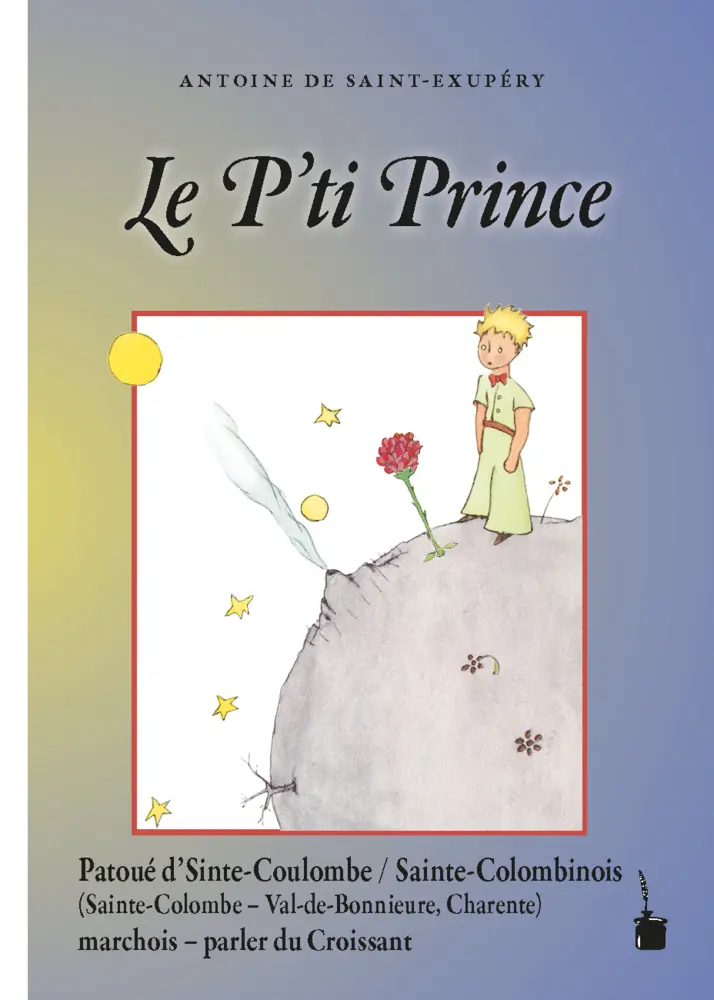 Cover: 9783986510206 | Le P'ti Prince | Der kleine Prinz - Croissant (Sainte-Colombinois)