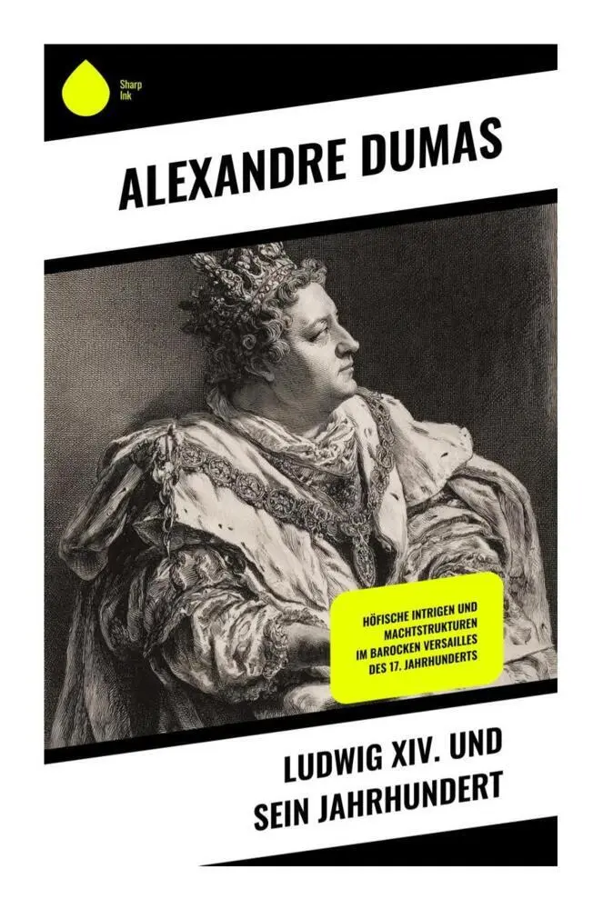 Cover: 9788028510206 | Ludwig XIV. und sein Jahrhundert | Alexandre Dumas | Taschenbuch