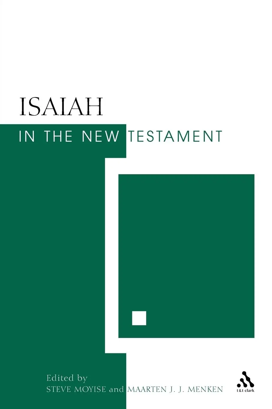 Cover: 9780567030306 | Isaiah in the New Testament | Steve Moyise (u. a.) | Taschenbuch