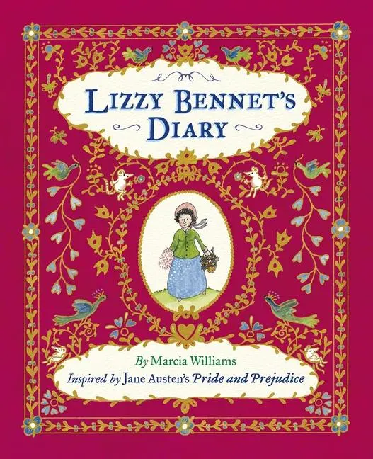 Cover: 9780763670306 | Lizzy Bennet's Diary, 1811-1812 | Discovered by Marcia Williams | Buch