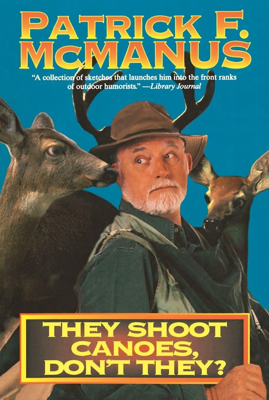 Cover: 9780805000306 | They Shoot Canoes, Don't They? | Patrick F. Mcmanus | Taschenbuch