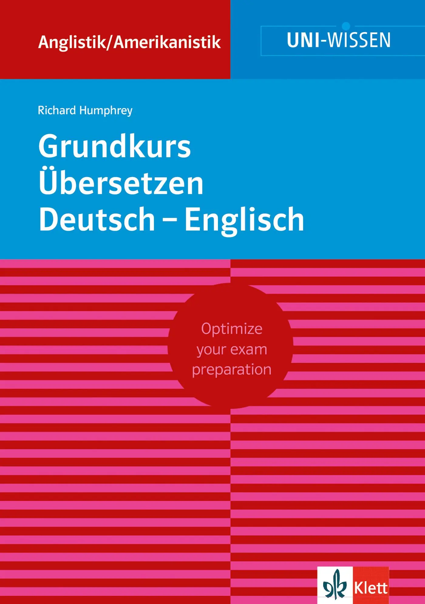 Cover: 9783129390306 | Grundkurs Übersetzen Deutsch-Englisch | Richard Humphrey | Taschenbuch