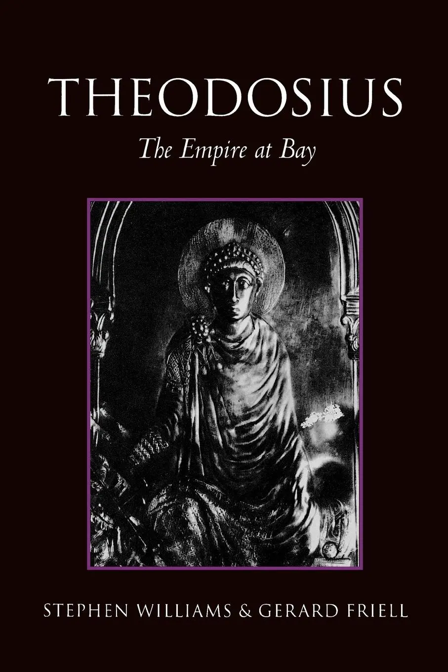Cover: 9780415170406 | Theodosius | The Empire at Bay | Friell Gerard (u. a.) | Taschenbuch