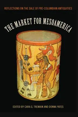 Cover: 9780813080406 | The Market for Mesoamerica | Cara G Tremain (u. a.) | Taschenbuch