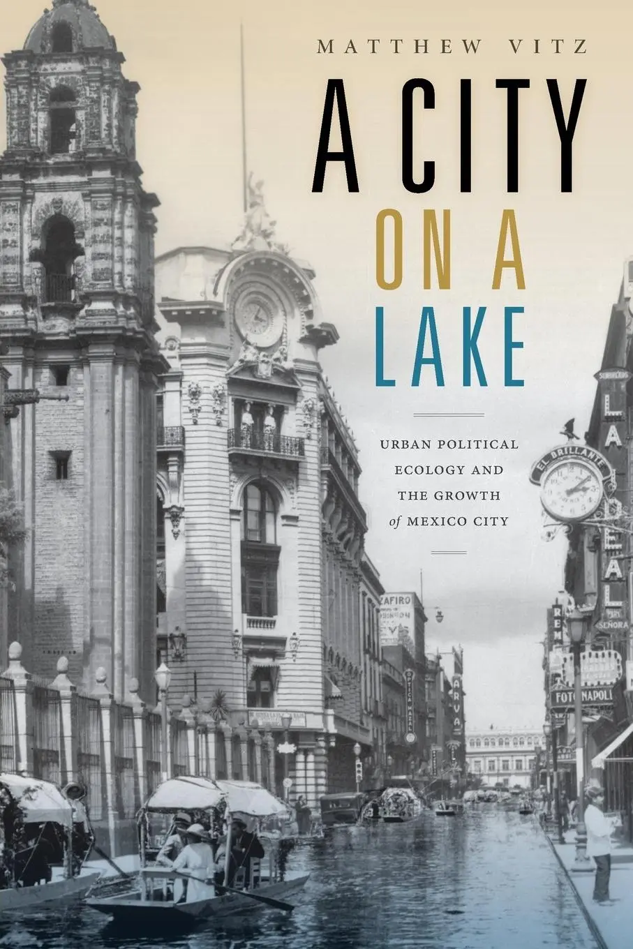 Cover: 9780822370406 | A City on a Lake | Matthew Vitz | Taschenbuch | Englisch | 2018