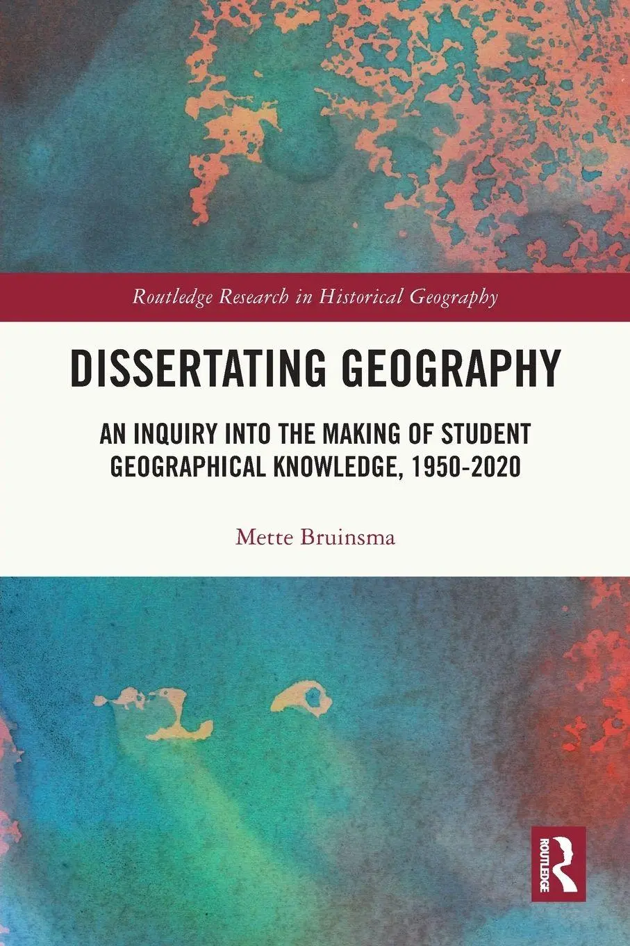 Cover: 9781032390406 | Dissertating Geography | Mette Bruinsma | Taschenbuch | Englisch