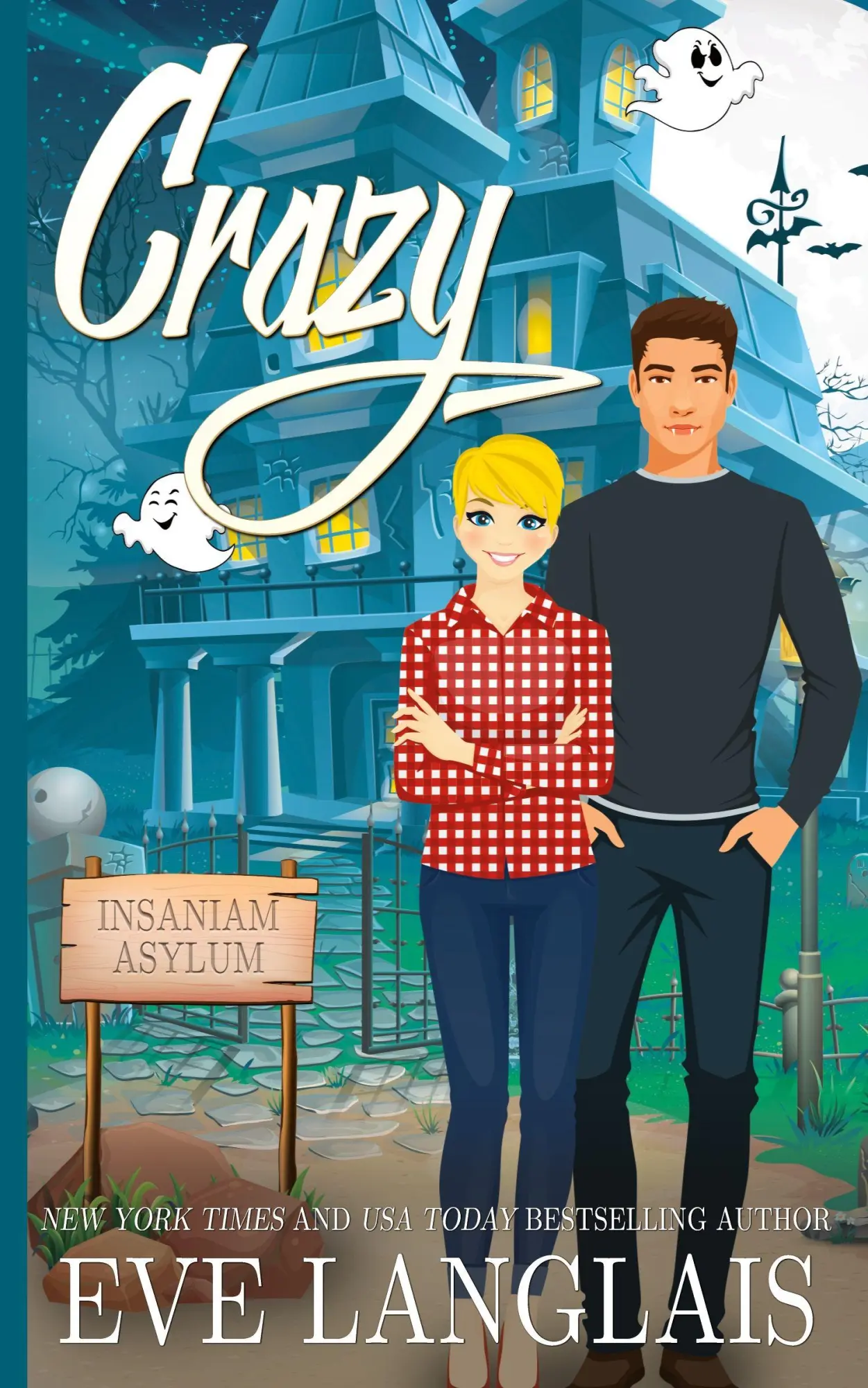 Cover: 9781773840406 | Crazy | Eve Langlais | Taschenbuch | Kartoniert / Broschiert | 2018