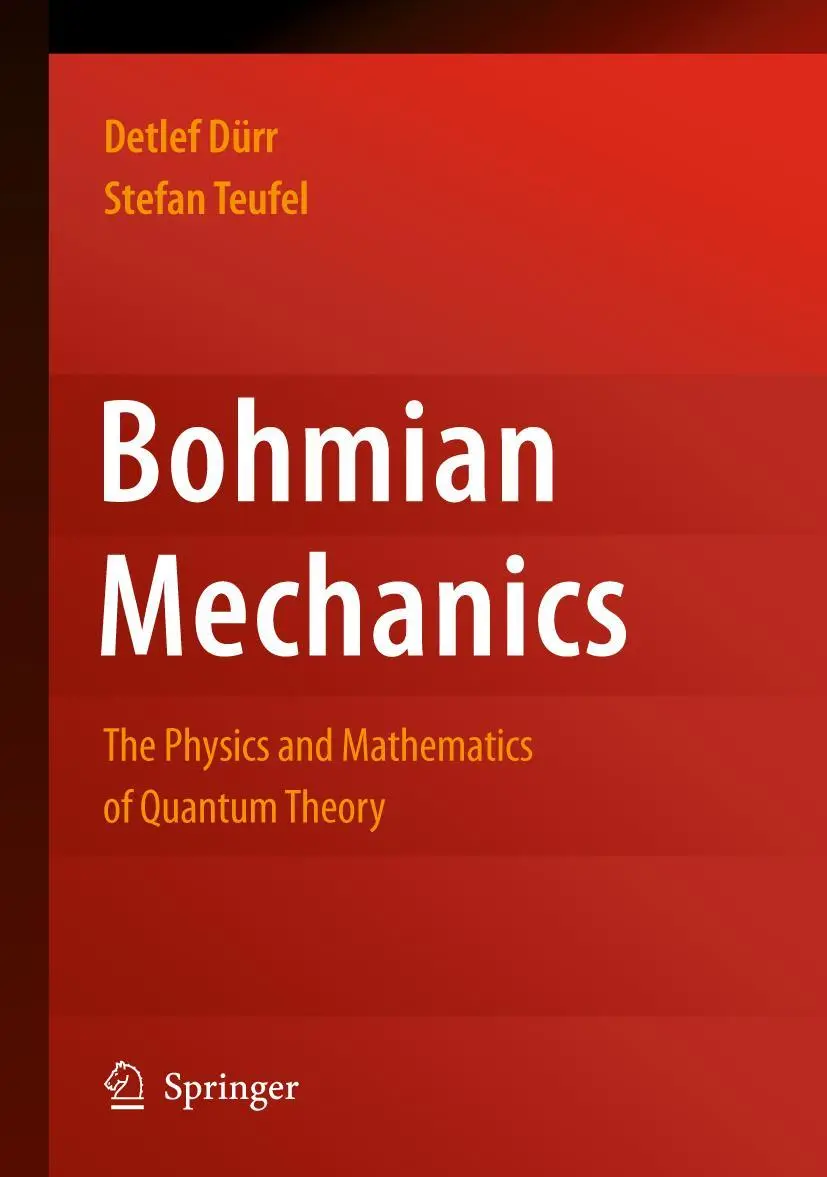 Cover: 9783642100406 | Bohmian Mechanics | The Physics and Mathematics of Quantum Theory
