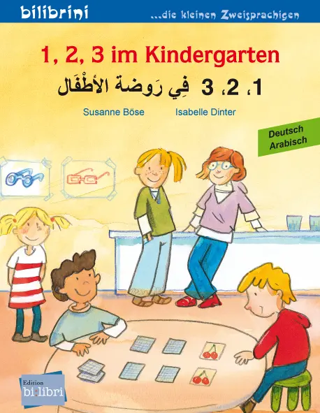 Cover: 9783695050406 | 1, 2, 3 im Kindergarten (Deutsch-Arabisch) | Zweisprachiges Kinderbuch