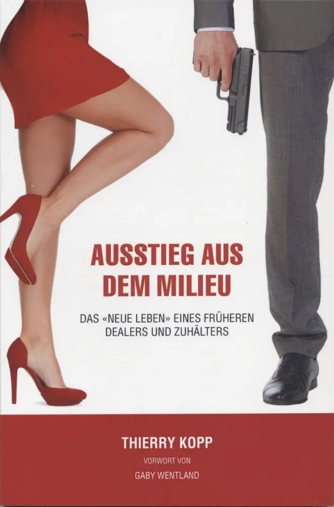 Cover: 9783985430406 | Ausstieg aus dem Milieu | Thierry Kopp | Taschenbuch | Deutsch