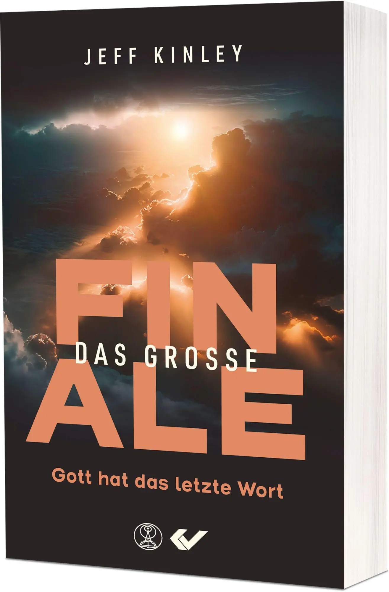 Cover: 9783989630406 | Das große Finale | Gott hat das letzte Wort | Jeff Kinley | Buch
